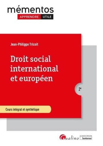 Droit social international et européen de Jean Philippe Tricoit Grand