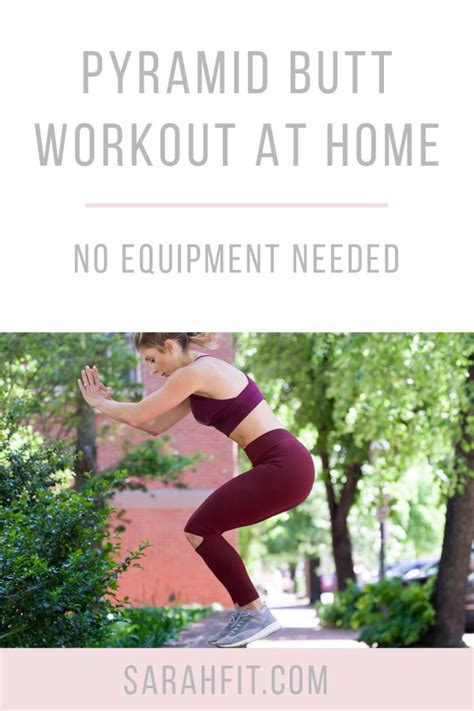 No Equipment Pyramid Butt Workout Home Workout