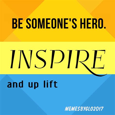 Be Someones Hero Inspire And Up Lift ~ Glo Ebook Cover Inspiration