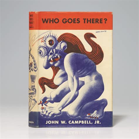 Who Goes There First Edition Signed John W Campbell Bauman