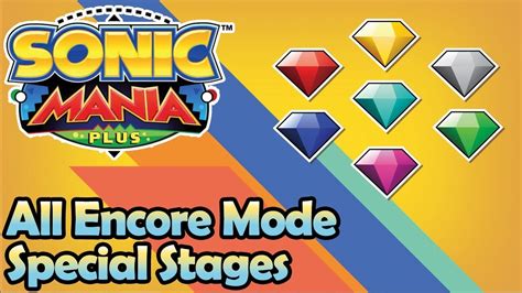 Sonic Mania Plus All Encore Mode Special Stages Youtube