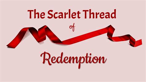 Sermon The Scarlet Thread Of Redemption Sound Teaching