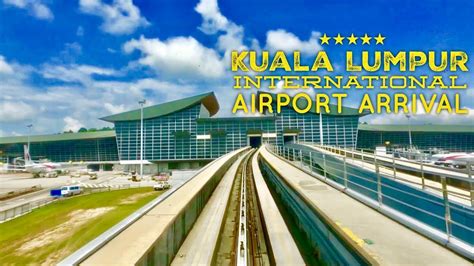 Kuala Lumpur International Airport Klia Arrival Tour Malaysia Youtube