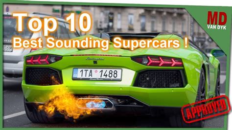 Top 10 Best Sounding Supercars Youtube