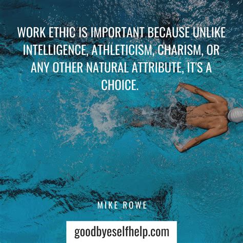 35 Quotes About Work Ethic Honest Goodbye Self Help