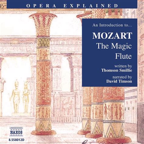 Magic Flute The Unabridged Naxos Audiobooks