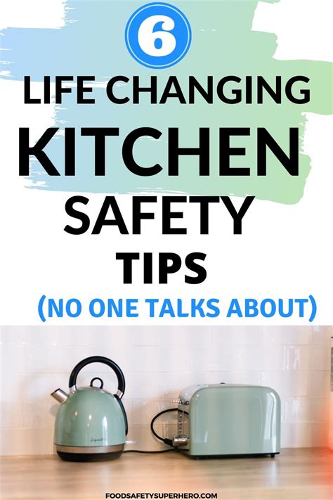 6 Kitchen Safety Tips Not Mentioned That Often Kitchen Safety Tips