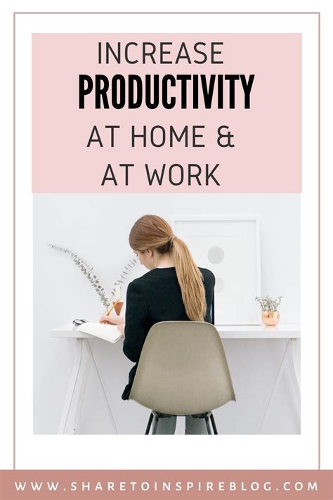 How To Increase Productivity At Home And At Work Increase Productivity Productivity Fun Lessons