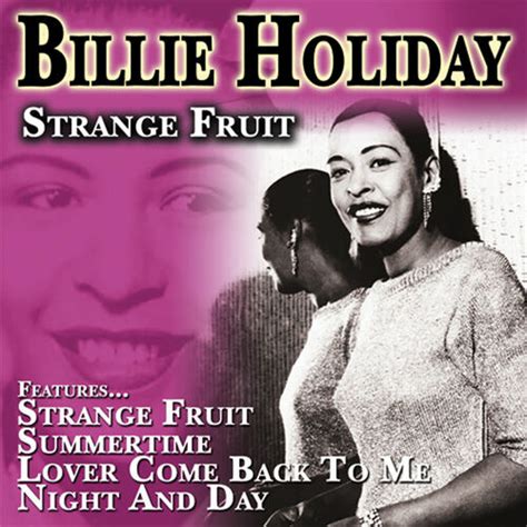 Billie Holiday Strange Fruit Lyrics And Songs Deezer