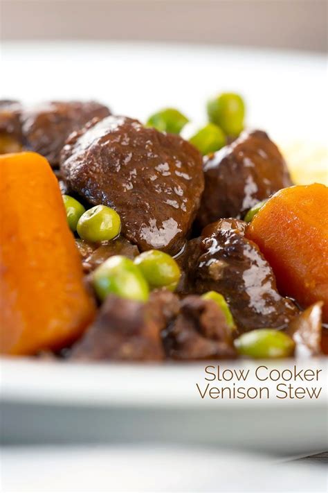 Slow Cooker Venison Stew Simple Delicious And Hearty Recipe Slow