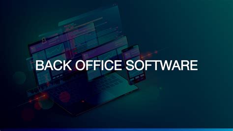 Back Office Software Microtek Uk