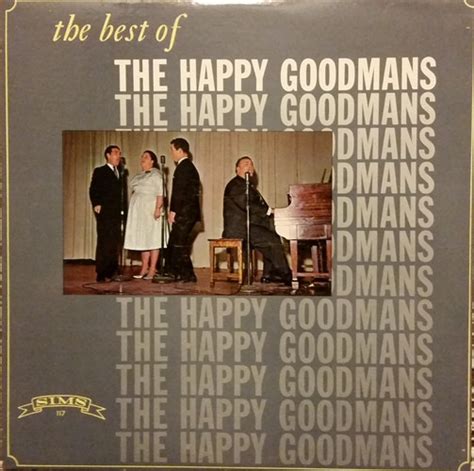The Happy Goodmans The Best Of The Happy Goodmans 1964 Vinyl Discogs