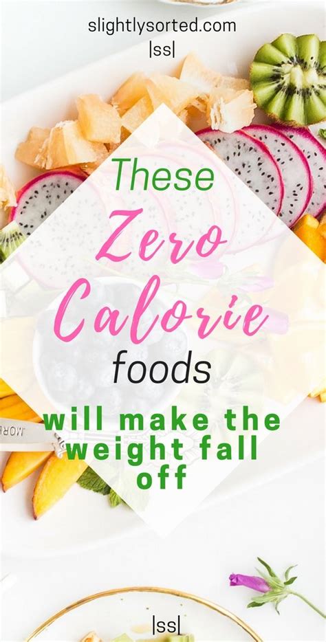 0 Calorie Foods 1000 Calorie Diets Zero Calories No Calorie Snacks