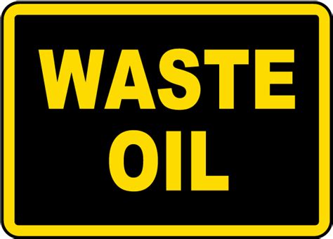 Waste Oil Label I5448 By SafetySign Com