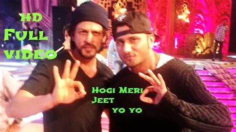 Hogi Meri Jeet Raees Yo Yo Honey Singh Shah Rukh Khan Youtube