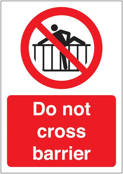 Do Not Cross Barrier Sign Seton