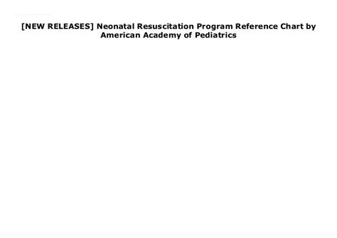 New Releases Neonatal Resuscitation Program Reference Chart By Am