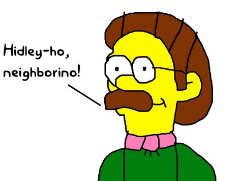 Ned Flanders Saying Hidley Ho By Mikejeddynsgamer89 On Deviantart