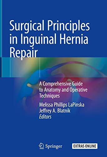 Amazon Surgical Principles In Inguinal Hernia Repair A Comprehensive