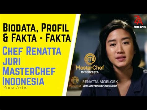 Biodata Profil Dan Fakta Fakta Chef Renatta Juri MasterChef Indonesia