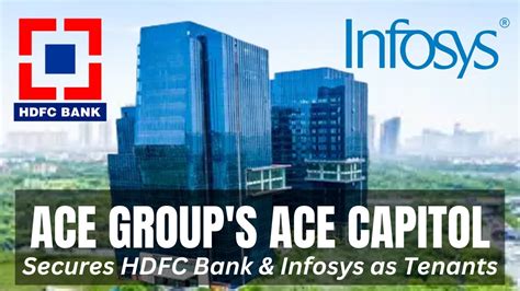 Ace Group Leases Office Space To Hdfc Bank And Infosys Ace Capitol Noida Sector 132 Youtube