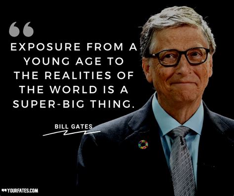 60 Bill Gates Quotes About Life Business And Love