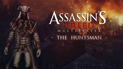 Assassins Creed Multiplayer Wallpaper The Huntsman Youtube