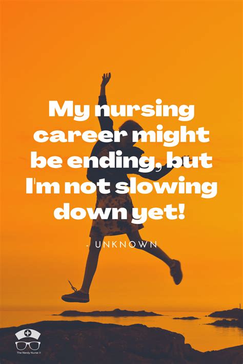 25 Nursing Retirement Quotes That Are Seriously Relatable