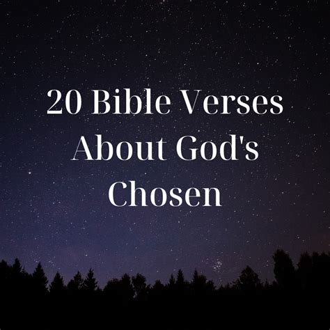 20 Bible Verses About Gods Chosen Everyday Bible Verses