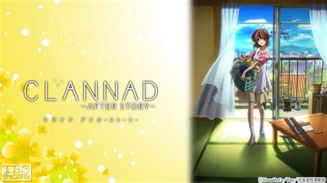 Clannad After Story｜アニメ・特撮｜tbsチャンネル Tbs