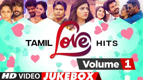 Video Jukebox Tamil Romantic Hits Vol 1 Kollywood Romantic Song