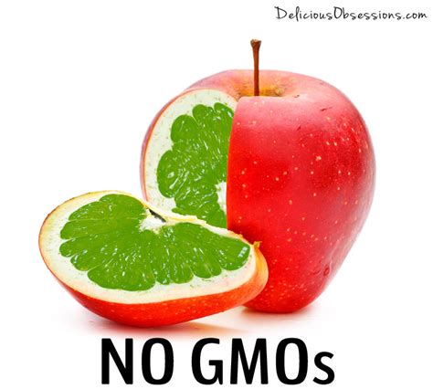 How To Avoid Genetically Modified Foods Delicious Obsessions® Real