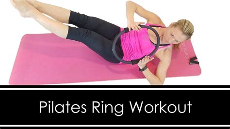 Pilates Ring Workout Full Body 20 Minutes Pilates Ring Workout
