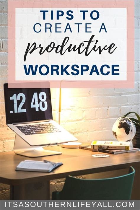 Management Create A Productive Workspace Using These Five Tips And