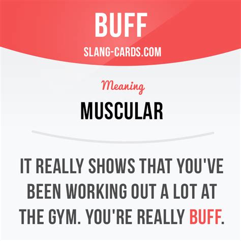 Slang Cards — Buff Means Muscular Example It Really Shows
