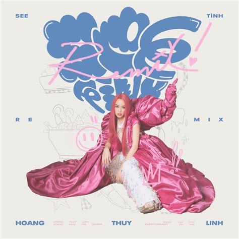 See Tình Cukak Remix Single de Hoàng Thùy Linh en Apple Music