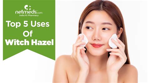 5 Powerful Skin Care Benefits Of Witch Hazel YouTube
