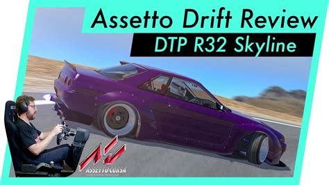 Assetto Corsa Drift Review DTP R32 Skyline Fanatec Driving Simulator