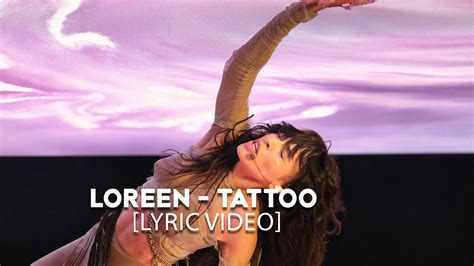 Loreen Tattoo Lyric Video YouTube