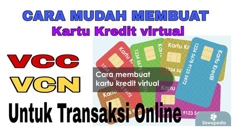 Cara Buat Virtual Credit Card Vcc Vcn Di Hp Youtube