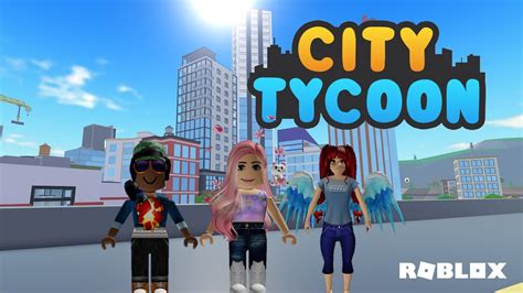 Roblox City Tycoon Youtube