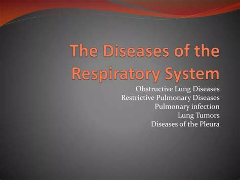 Ppt The Diseases Of The Respiratory System Powerpoint Presentation