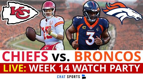 Chiefs Vs Broncos Live Streaming Scoreboard Play By Play Highlights Stats Updates NFL