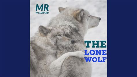 The Lone Wolf Youtube