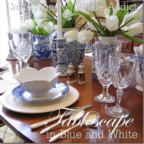 Spring Tablescape In Blue And White Spring Tablescapes Tablescapes