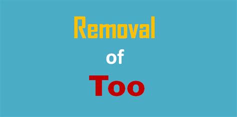 Removal Of Too Exercises With Answers In English Grammar