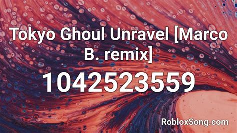 0 i like it too. Unravel Roblox Id / unravel acoustic (slowed and changed pitch) Roblox ID - Roblox music codes ...