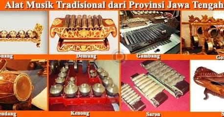 Perkembangan dan sejarah yang dimiliki alat musik ini cukup panjang. Alat Musik Tradisional Provinsi Jawa Tengah | DTECHNOINDO