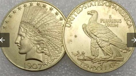 United States Of America 1907 Liberty Ten Dollars Gold Coin Brass Metal