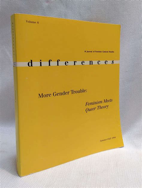 Differences A Journal Of Feminist Cultural Studies Vol 6 Nos 2 3